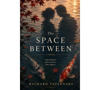 The Space Between (The Current Between)
