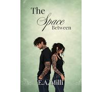 The Space Between (The Ironleaf Duet)