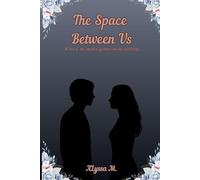 The Space Between Us