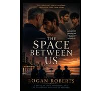 The Space Between Us: Different Types of Love