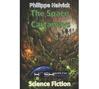 The Space Castaways (Hoshikaze - 2250)