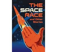The Space Race and Other Stories: Complete the Code Anthology 2 (Little Wandle Code)