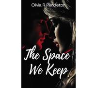 The Space We Keep