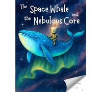 The Space Whale and the Nebulous Heart. A Puzzle Book: Brain Games with Crosswords and Word Searches to Discover a Hidden Story | For Adults and Kids