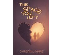 The Space You Left: 2 (The One That Got Away)