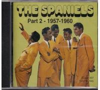 THE SPANIELS - PART 2(1957-1960) (UK Import)