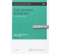 The Spanish Economy (Tratados y Manuales de Economía)