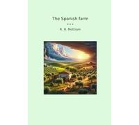 The Spanish farm (Classic Books)