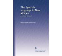 The Spanish language in New Mexico: A national resource