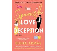 The Spanish Love Deception: A Novel: 1
