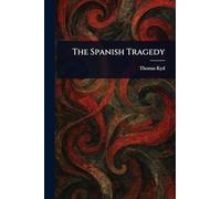 The Spanish Tragedy