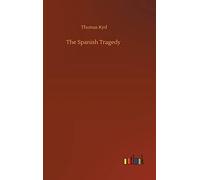 The Spanish Tragedy – outlook Verlagsgesellschaft mbH