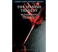 The Spanish Tragedy (Arden Early Modern Drama)