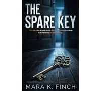 THE SPARE KEY: A Gripping Psychological Thriller of Obsession and Domestic Suspense