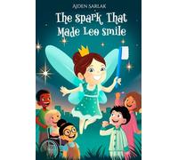 The Spark That Made Leo Smile