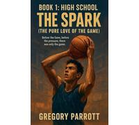 The Spark (The Pure Love of the Game): 1 (Elias Vance Saga)
