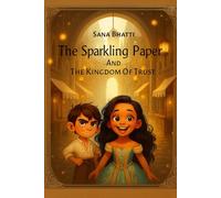 The Sparkling Paper and The Kingdom of Trust