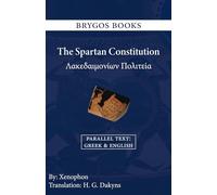 The Spartan Constitution: Parallel Text (English & Greek)