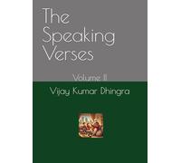 The Speaking Verses: Volume II (Rhymes of Wisdom)