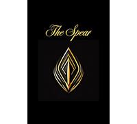 The Spear: A daily journal to record your thoughts and experiences focusing on personal growth