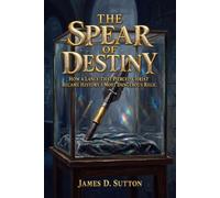 The Spear of Destiny: How a Lance That Pierced Christ Became History’s Most Dangerous Relic (Legends Revisited)