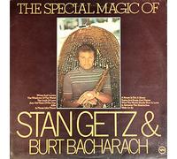 The Special Magic Of Stan Getz & Burt Bacharach
