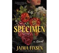 The Specimen: A Chilling Gothic Historical Thriller Based On the Burke and Hare Murders