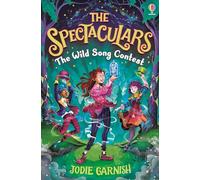 The Spectaculars: The Wild Song Contest