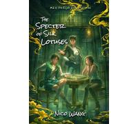 The Specter of Silk Lotuses (The Elijah Zeng Mysteries)