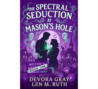 The Spectral Seduction at Mason's Hole: 1