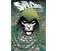 The Spectre by John Ostrander and Tom Mandrake Omnibus Vol. 1