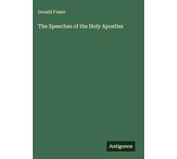 The Speeches of the Holy Apostles