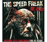 The Speed Freak - Re Play