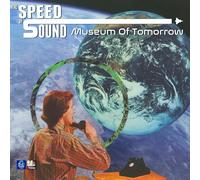The Speed Of Sound - Museum of Tomorrow [Vinilo]