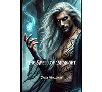 The Spell of Midnight