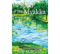 The Spell of The Myakka (Dunville Mystery Series)