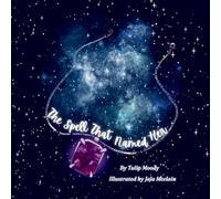 The Spell That Named Her