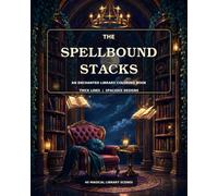 The Spellbound Stacks: An Enchanted Library Coloring Book with Thick Lines and Spacious Designs