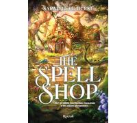 The Spellshop. La biblioteca di Daphne (Narrativa Ragazzi)