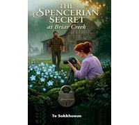 The Spencerian Secret at Briar Creek (The Heritage Hunter Series)