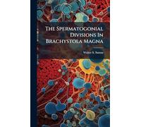 The Spermatogonial Divisions In Brachystola Magna