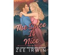 The Spice Is Nice (Special Illustrated Edition): A Steamy Fake Dating Small-Town Cowboy Romance (Alphas Fall Hard Collection)