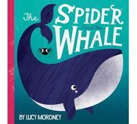 The Spider and the Whale