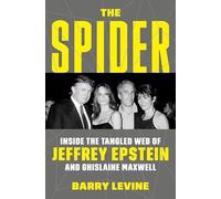 La araña – Dentro de la red criminal de Jeffrey Epstein y Ghislaine Maxwell