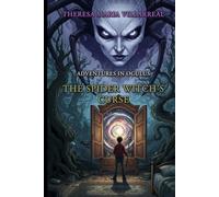 The Spider Witch's Curse: Adventures in Oculus