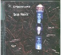 The Spike Drivers - Delta Roots
