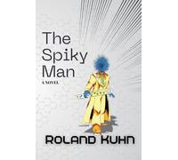 The Spiky Man