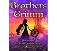 The Spindle The Shuttle And The Needle (ebook)
