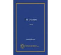 The spinners: a novel