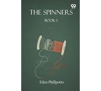 The Spinners Book I